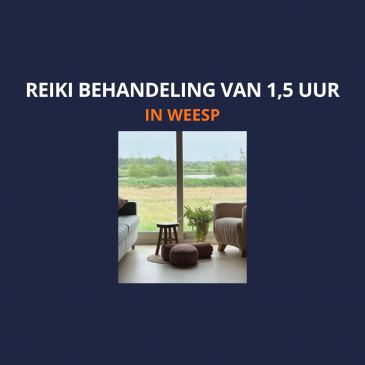 Reiki behandeling van 1,5 uur