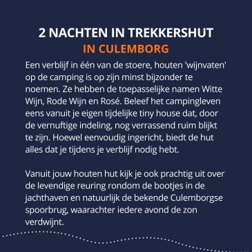 2 nachten overnachten in een trekkershut in Culemborg